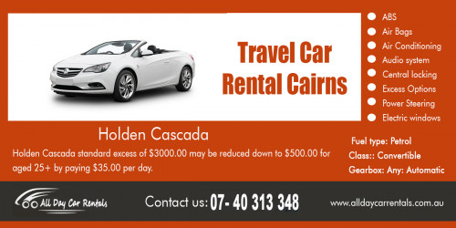 Our Website : http://alldaycarrentals.com.au/4wd-hire-cairns/
If you are soon going to travel as well as invest a weekend break or holiday trip with friends and family, you should see to it that you will certainly be getting the very best handle the marketplace. This is not simply to make sure that you do not need to bother with a solitary point on the real trip. We are constantly seeking the most effective deal. Even when we need to hire automobiles, we are constantly looking for offers or special deals that would certainly enable us to obtain the best Day Car Hire Cairns and also quality of service at the cheapest rate.
More Links : http://myfirstworld.com/saraincairns
https://car-rental-cairns.page4.me/car_rental_near_me_open_now.html
http://saraincairns.brushd.com/pages/cheapest-car-hire-cairns-airport