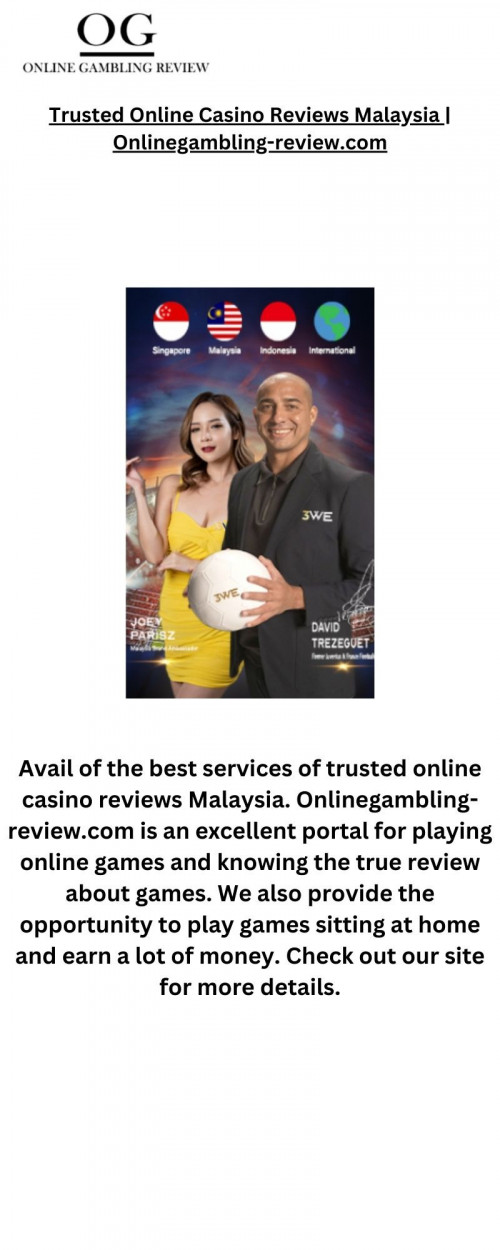 Avail of the best services of trusted online casino reviews Malaysia. Onlinegambling-review.com is an excellent portal for playing online games and knowing the true review about games. We also provide the opportunity to play games sitting at home and earn a lot of money. Check out our site for more details.

https://onlinegambling-review.com/online-casino-review/