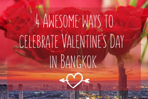 Looking for a way to make your Valentine's day in Bangkok a special one? Check out our recommendations, whether you have a date/lover to impress...OR NOT
Visit us:-https://www.bangkokfoodtours.com/4-awesome-ways-celebrate-valentines-day-bangkok/