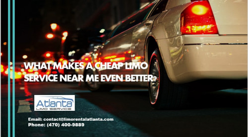 What Makes a Cheap Limo Service Near Me Even Better