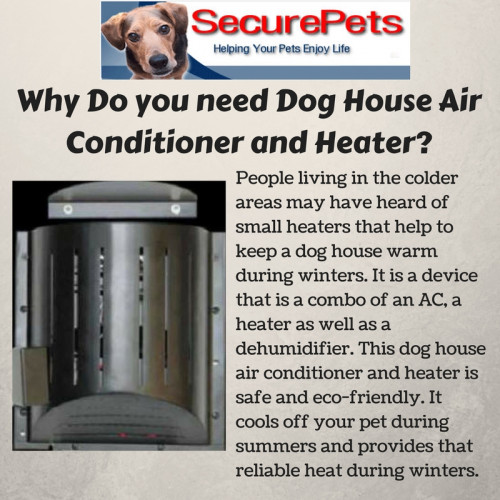 Why-Do-you-need-Dog-House-Air-Conditioner-and-Heater.jpg