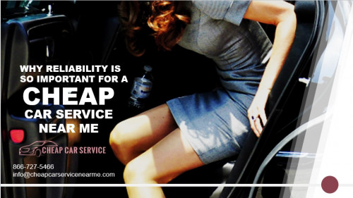 Why-Reliability-Is-So-Important-for-a-Cheap-Car-Service-Near-Me.jpg