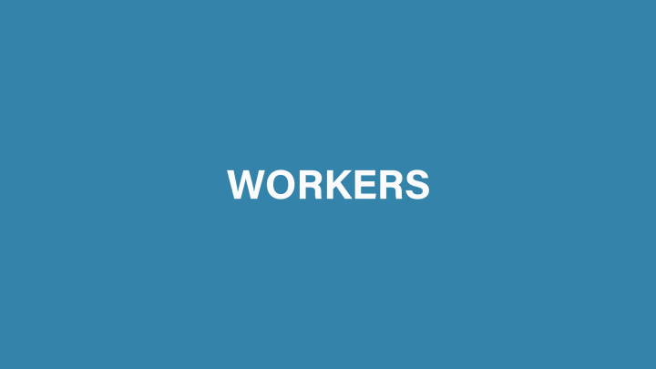 Workersaf8e635272fb230a.gif
