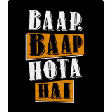 baap-baap-hota-haimousepad