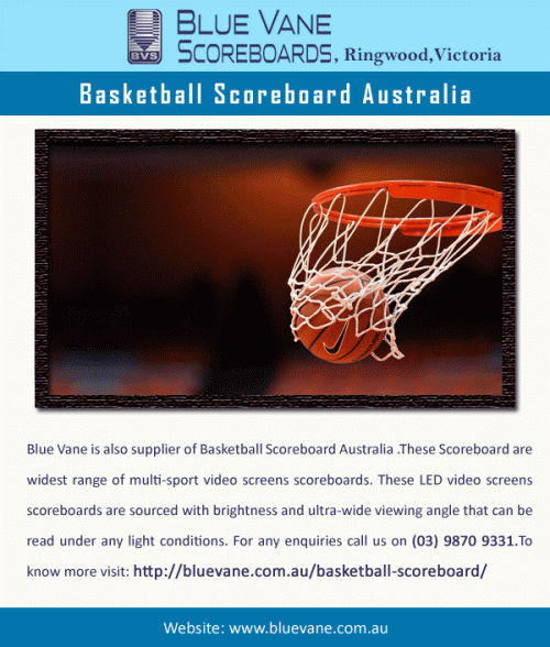 Blue Vane is also supply Basketball Scoreboard Australia. Buy now from the most famous and large business which contain a large collection of indoor and outdoor products and also service installation. Call us on (03) 9870 9331. Visit for more details https://bluevane.com.au