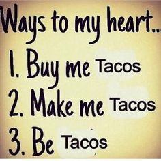 c22dea85dcc46fadeca4338ea611dae3--taco-dinner-taco-humor.jpg