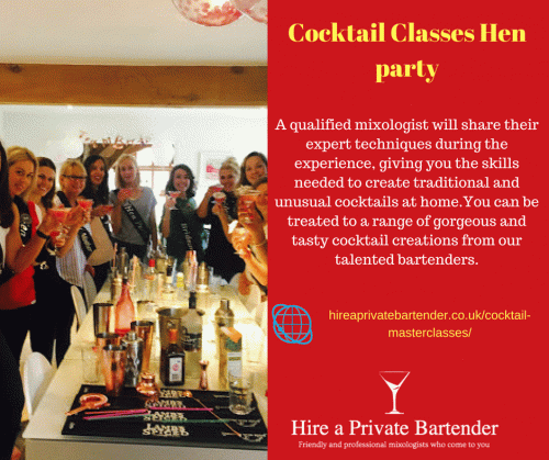 Learn the crazy tips of cocktail mixing in Cocktail classes hen party of “Hire A Private Bartender”. It will be a fun learning class of 90 minutes at your hen party. Hire us to make your party more enjoyable. 
To hire, call us: - 07427639368 
For more information, Click on - 
https://hireaprivatebartender.co.uk/cocktail-masterclasses/