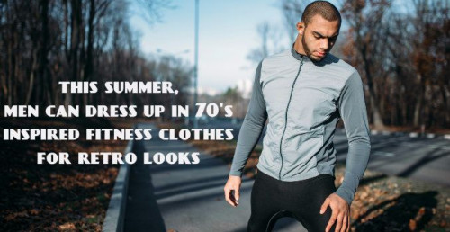 The retro trend in this summer of fitness apparel with the perfectly designed clothes, inspired from the 70's times. Here are some of the outfits you should own to embrace this style. Know more http://alanicglobal.greatwebsitebuilder.com/updates/this-summer-men-can-dress-up-in-70s-inspired-fitness-clothes-for-retro-looks