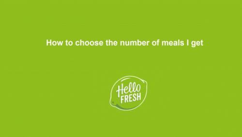 how-to-select-the-numbers-of-meals-i-get.gif