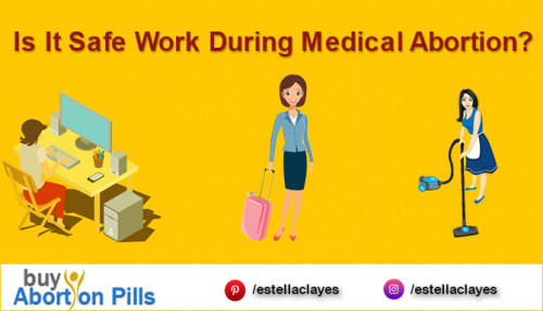is-it-safe-work-during-medical-abortion.jpg