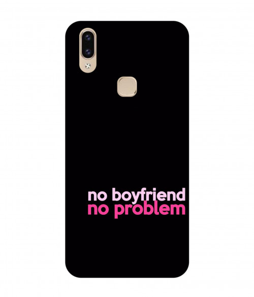 small_0031_290-no-boyfriend-no-problem.psdVivo-V9.jpg