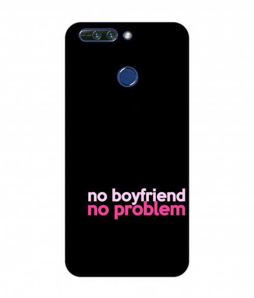 small_0031_290-no-boyfriend-no-problem.psdhonor-8-pro.jpg