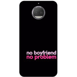 small_0031_290-no-boyfriend-no-problem.psdmoto-G5s-plus