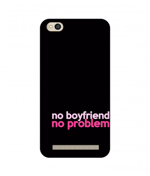 small_0031_290-no-boyfriend-no-problem.psdredmi-5a.jpg