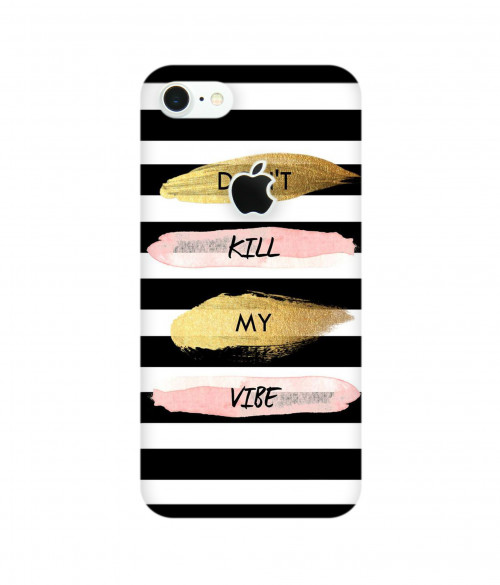 xtrasmall_0014_273-dont-kill-my-vibe.psdiphone-7-logo-cut.jpg